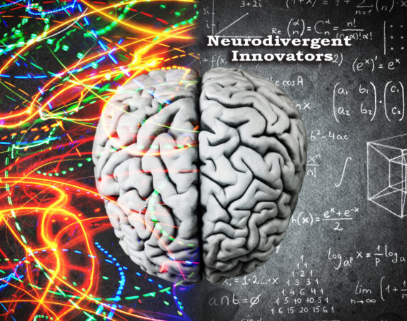 Neurodivergent Innovators: How Different Minds Have Shaped the World